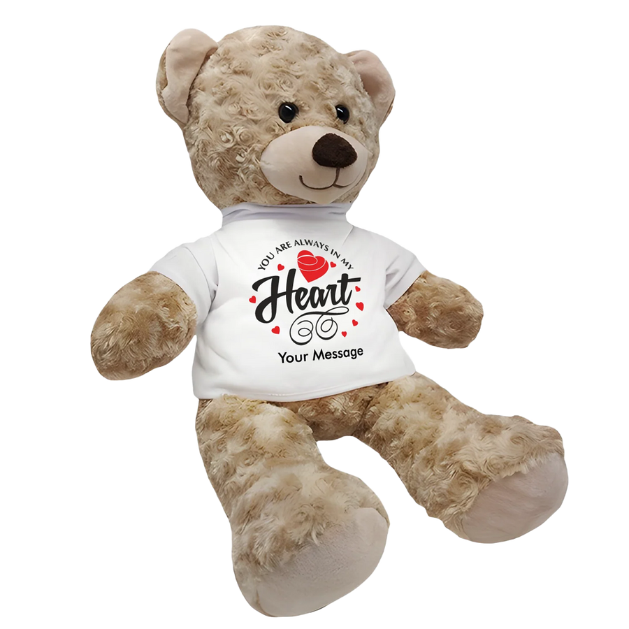 Teddy bear with You are always in my heart message.